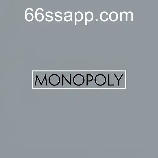 Monopoly