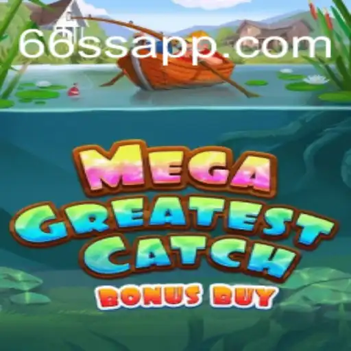 MegaGreatestCatchBonusBuy: Descubra as Regras e Estratégias do Novo Fenômeno dos Jogos